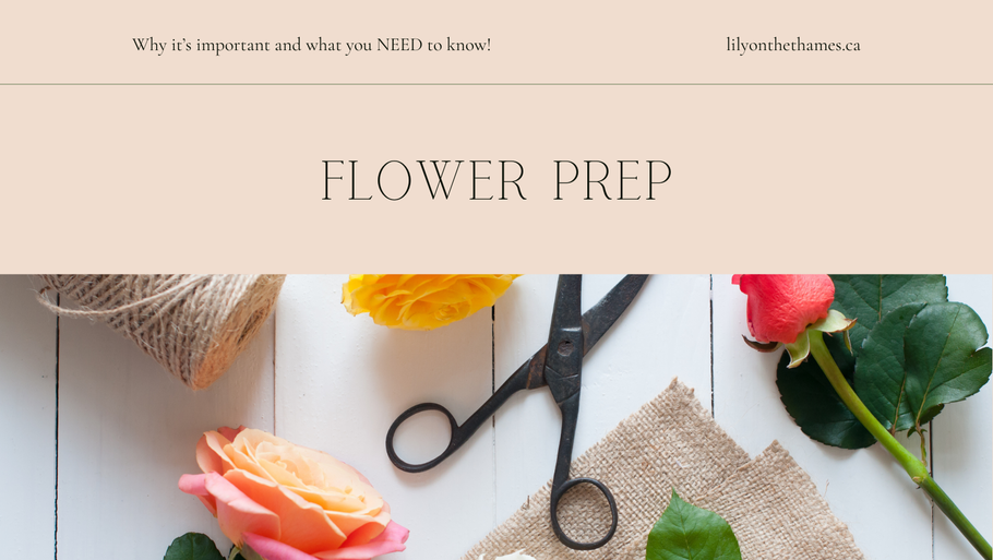 Flower Prep - Why it's important and what you NEED to know!